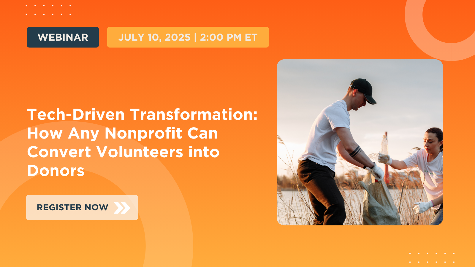 Tech-Driven Transformation: How Any Nonprofit Can Convert Volunteers into Donors