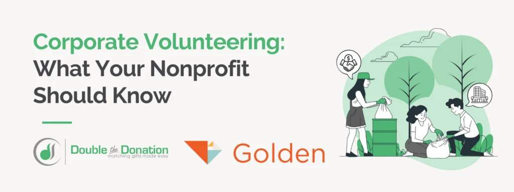 Corporate Volunteering: What Your Nonprofit Should Know